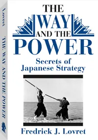 The Way and the Power by Frederick J. Lovret, cover