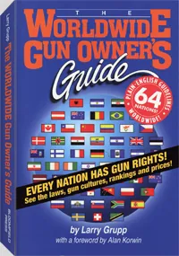 The Worldwide Gun Owner's Guide by Larry Grupp, cover