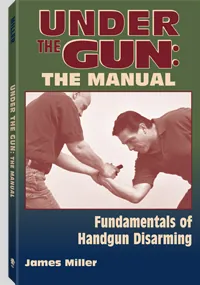 Under the Gun: The Manual by James Miller, cover