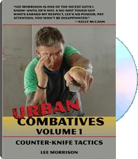 Urban Combatives Volume 1: Counter-Knife Tactics by Lee Morrison, cover