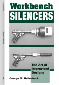Workbench Silencers by George M. Hollenback, cover