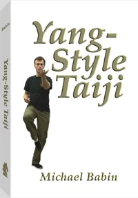 Yang-Style Taiji by Michael Babin, cover